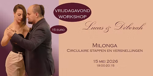 Vrijdagavond workshop met Lucas&D\u00e9borah