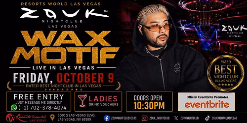 WAX MOTIF LIVE AT ZOUK NIGHTCLUB