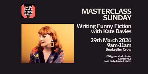 Masterclass Sunday: Writing Funny Fiction with Kate Davies