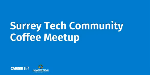 Surrey Tech Community Coffee Meetup