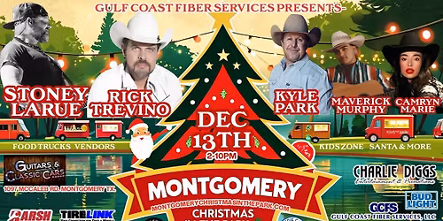 Montgomery Christmas In The Park - Stoney Larue and Rick Trevino at Guitars and Classic Cars Ranch - Montgomery