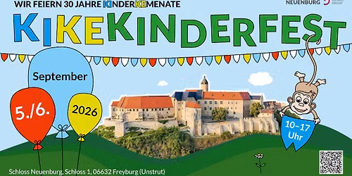 KiKeKinderfest - Wir feiern 30 Jahre Kinderkemenate
