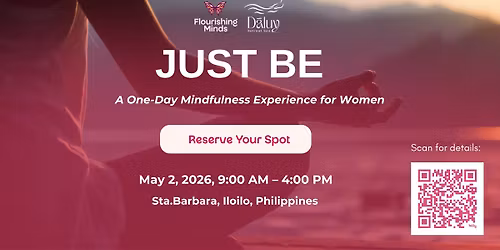 Just Be- A One-Day Mindfulness Experience for Women