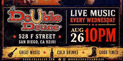 Gino and the Lone Gunmen at Double Deuce San Diego