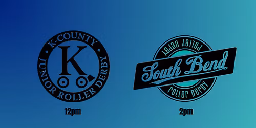 K County Jr Roller Derby & South Bend Roller Derby Commanders Double Header