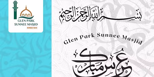 Annual URS Shareef of Glen Park Sunnee Masjid