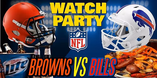 Browns vs Bills!! - Watch Party at The Revel!