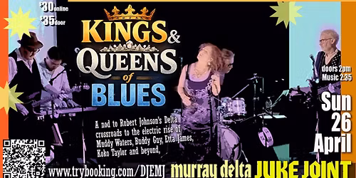 KINGS & QUEENS of BLUES - from the Delta to Chicago