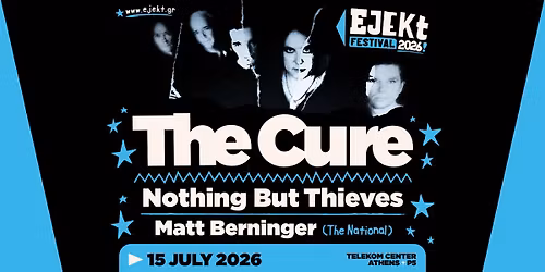 EJEKT FESTIVAL 2026 | THE CURE