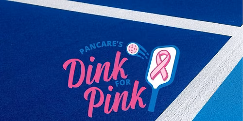 PanCare's Dink for Pink Pickleball Fundraising Event