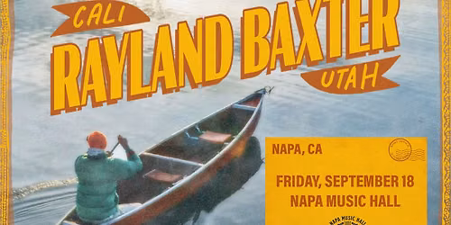 Rayland Baxter | The Ballroom at Napa Music Hall
