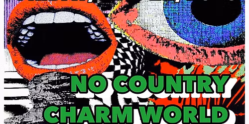 No Country \/ Charm World \/ Eee Vee Eee \/ Class Of \u201877