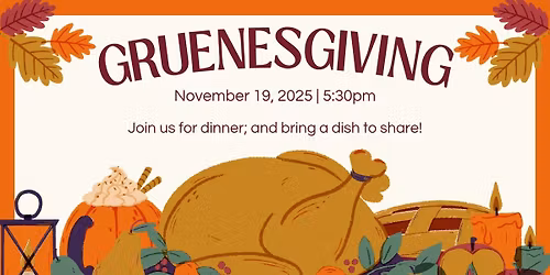 Gruenesgiving