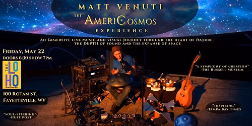Matt Venuti~the AmeriCosmos Experience 