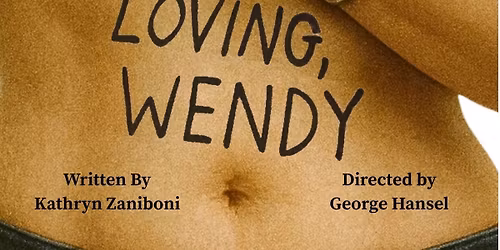 Loving, Wendy \u2013 World Premiere