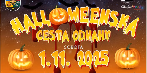 HALLOWEENSK\u00c1 CESTA ODVAHY