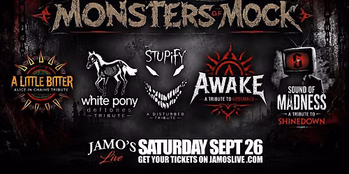 Monsters of Mock AliceInChains Shinedown DefTones Godsmack Disturbed Tribs