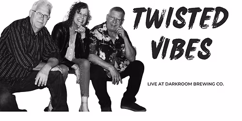 Twisted Vibes Live at Darkroom Brewing Co,
