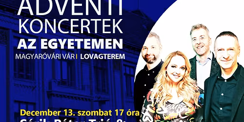 S\u00e1rik P\u00e9ter Tri\u00f3 & Sz\u0151ke Nikoletta Jazzk\u00edv\u00e1ns\u00e1gm\u0171sor \/AdventiKoncertekAzEgyetemen