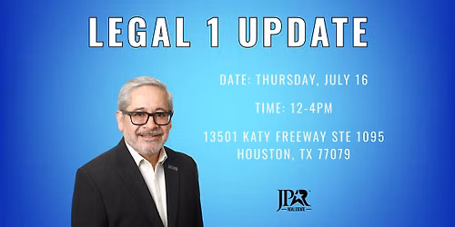 Legal 1 Update- Houston
