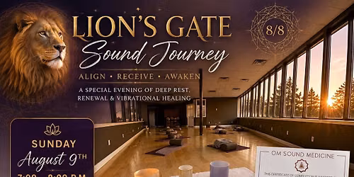 Lion\u2019s Gate Sound Bath 8\/9