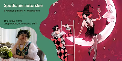 Spotkanie autorskie z Katarzyn\u0105 PANN\u0104 N Witerscheim w Lengren\u00f3wce