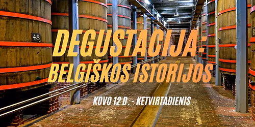 Degustacija: Belgi\u0161kos istorijos - 26.03.12
