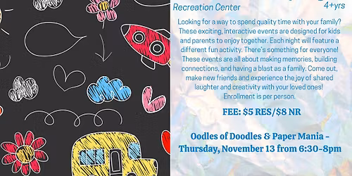 Fantastic Family Nights - 4+yrs - Oodles of Doodles & Paper Mania