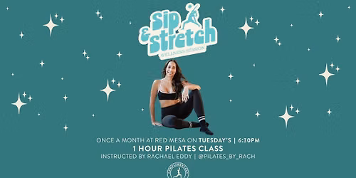 Sip & Stretch- Pilates & a FREE Marg