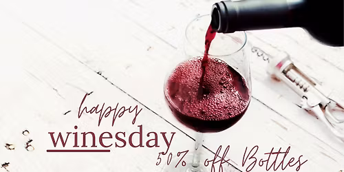 Wine Thursdays - 50% off all Wine Bottles & Carafes \ud83c\udf77