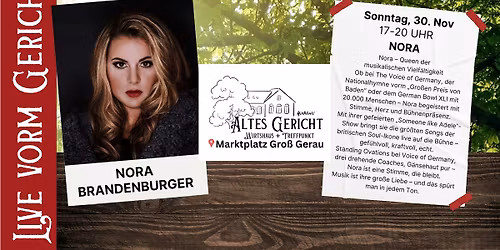 Nora Brandenburger - Live vorm Gericht - Altes Gericht Wirtshaus Groß Gerau 