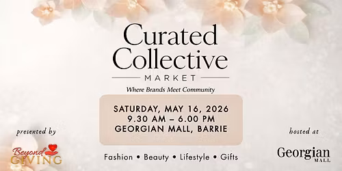 Curated Collective Market @ Georgian Mall