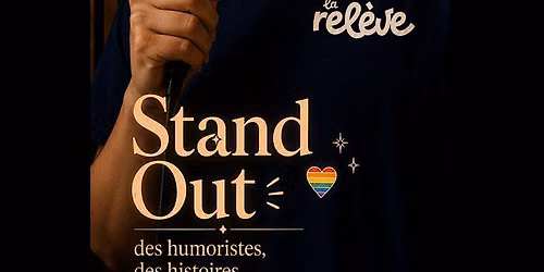 La Rel\u00e8ve Comedy Club: Stand Out