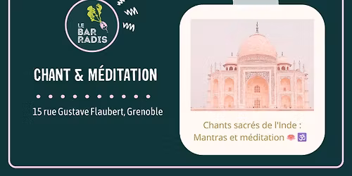 Chant & m\u00e9ditation