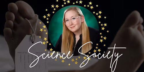 Fox Valley Science Society | Formaldehyde & Humanity: The Science of Embalming and Saying Goodbye