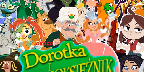 Okazji 10 Rocznicy Dorotki i Czarnoksi\u0119\u017cnik z Krainy OZ 1939-2027 w MediaMarkcie