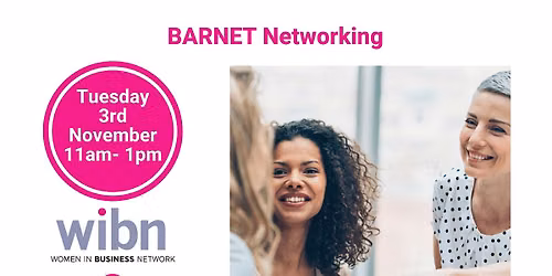 Barnet WIBN Meeting - Nov 2026