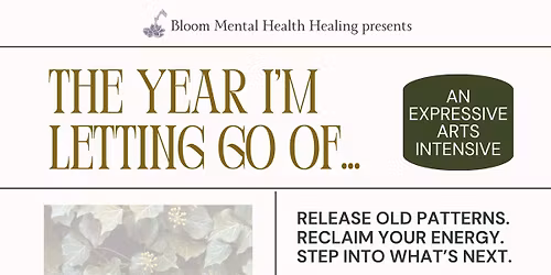 The Year I\u2019m Letting Go Of