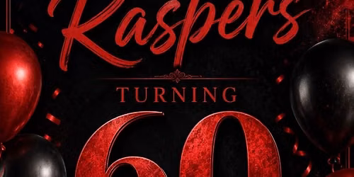 Raspers turning 60!