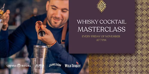 Whisky Cocktail Masterclass