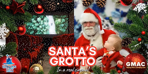 Santa's Grotto @ GMAC Film with Wish Upon A Star Kingdom