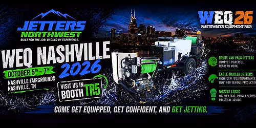 Visit Jetters Northwest at the WEQ Fair in Nashville this October