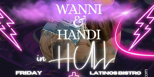 Wanni X Handi live in Hull