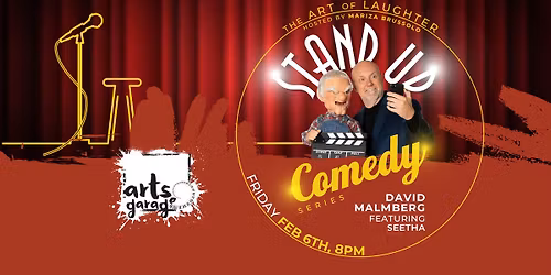 The Art of Laughter with Headliner David Malmberg ft. Seetha