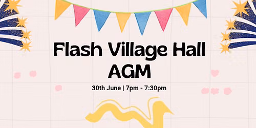 Flash Village Hall AGM