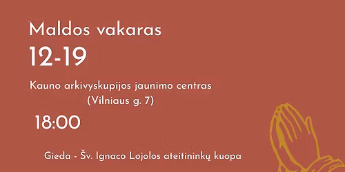 Kauno ateitinink\u0173 maldos vakaras