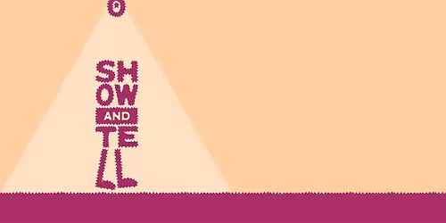 Show and Tell: For Grown Ups