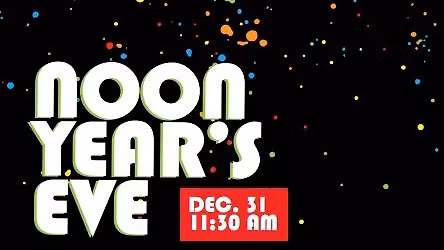 Noon Year's Eve