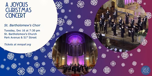 A Joyous Christmas Concert at St. Bart's