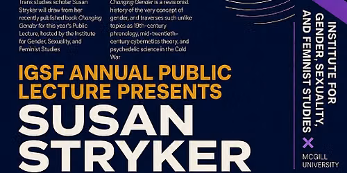 IGSF Annual Public Lecture - Susan Stryker